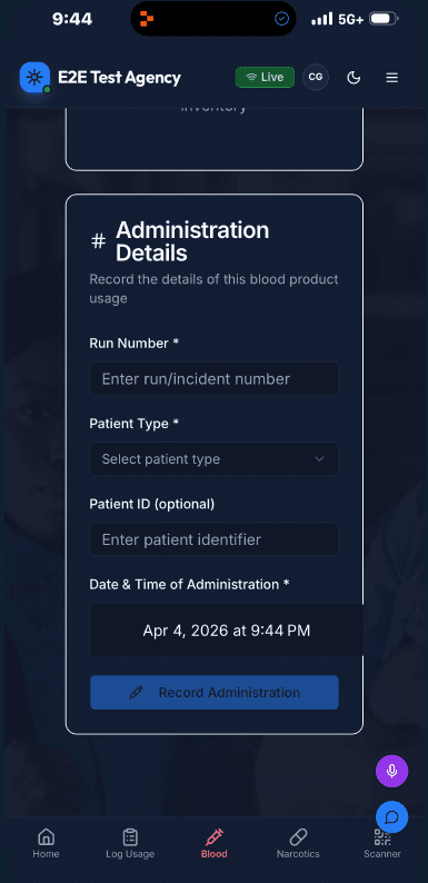 EMS Track LIVE mobile blood administration workflow with chain of custody